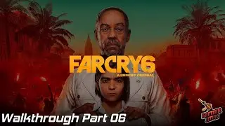 Far Cry 6 Fuel The Revolution - Liberating Cabeza Fuel Depot | Walkthrough Part06