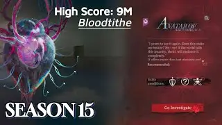 [Reverse: 1999] Mane's Bulletin Season 15| Avatar of Abhorrence 9M High Score | Spirit