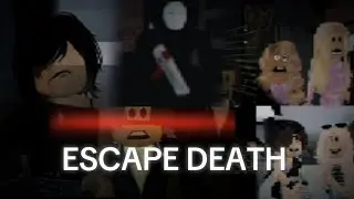 Escape Death || Roblox Horror Movie