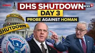 DHS Shutdown Day 3: Senate Democrats Block Funding Bill | Probe Against Tom Homan Deepens | LIVE