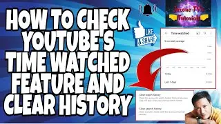 SAAN MAKIKITA ANG WATCH TIME AT PAANO MAG CLEAR HISTORY SA YOUTUBE | BASIC TUTORIAL by JERONE TV