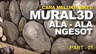 Cara buat Lukisan Mural Batu Realis di dinding, lukisan batu 3D #part01
