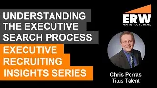 Executive Recruiting Insights with Chris Perras from Titus Talent