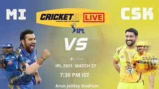 MI vs CSK IPL 2021 LIVESTREAM Cricket 19 (Gameplay)