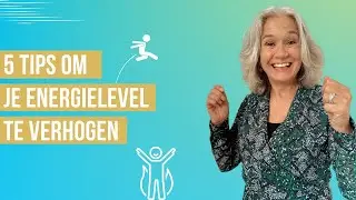 5 tips om je energielevel te verhogen