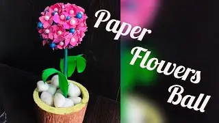How to make paper flowers Ball/ paper flowers/ Easy paper flowers/paper flowers craft
