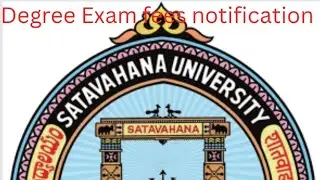 Degree Exam fee notification 2023 - 2024 Satavahana University || SU latest update