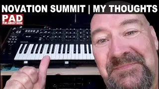 Novation Summit Review