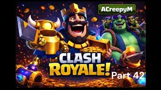 Road to 10,000 Trophies - ACreepyM Part 42