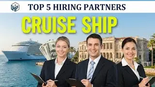 Top 5 Hiring Partner In Cruise Ship | Jobs In Cruise Ship Without Any Agent #cruise #cruisejobs