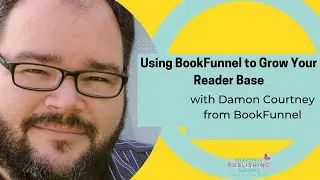 Using BookFunnel to Grow Your Reader Base