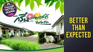 The Green Forest Resort - Better Than Expected | Hat Yai, Thailand🛏️