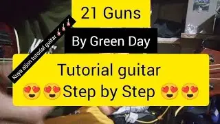 21 Guns by Green Day tutorial guitar step by step 😍😍😍