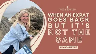 When an expat goes back- but it's not the same