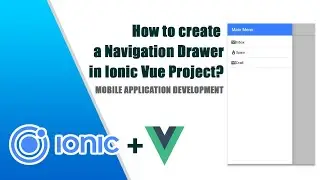 How to create a Navigation Drawer in Ionic and Vue JavaScript Framework?