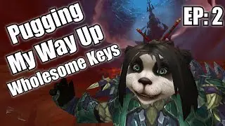 Прокладывая себе путь наверх &mdash; Wholesome Keys (Эпизод 2) [Shadowlands S2]