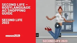 Epic Virtual Shopping Spree in Second Life BodyLanguage AO!