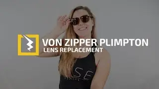 How to Change the Lenses in Your VonZipper Plimpton's
