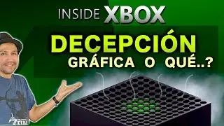 DECEPCI&Oacute;N GR&Aacute;FICA o QU&Eacute;...? - Inside Xbox 🎮😮 || Jugamer