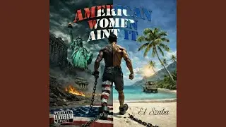 American Woman Ain't It