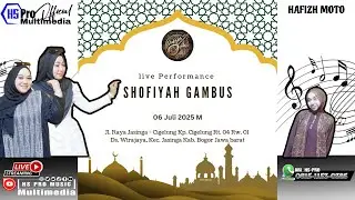 LIVE STREAMING GAMBUS SOFIYAH JAKARTA DI KP CIGELUNG LEBAK BANTEN