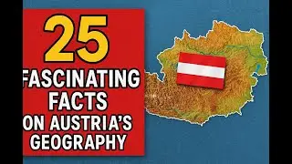 25 Geography Facts about Austria - DYKT0012