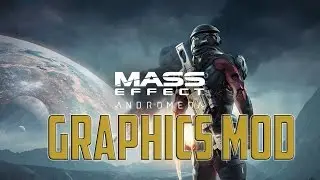 Mass Effect Andromeda Graphics Mod &ndash; HDR Mod Reshade / Photorealistic SweetFX / 1440p