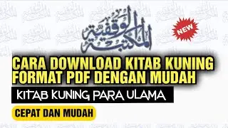 Cara download kitab kuning format pdf dengan mudah di laptop atau komputer | kitab ulama bahasa arab