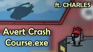 The Airship - AVERT CRASH COURSE.EXE