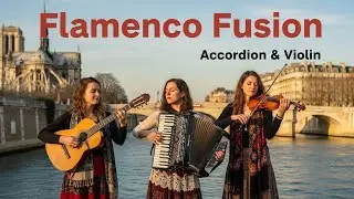 Gentle Flamenco Guitar with Violin and Accordion | Peaceful Relaxing Background Music