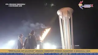 HIGHLIGHT #5 PORWIL SUMATERA 2019: PENYALAAN API OBOR PADA CALDROUN