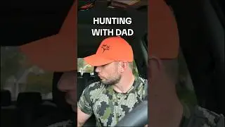 Hunting with Dad 😂