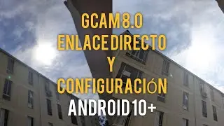 GCAM 8.0 - ENLACE DIRECTO Y COMO CONFIGURAR !