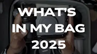 What&rsquo;s in My Camera Bag for 2025? My Essential Gear for Photo & Video!