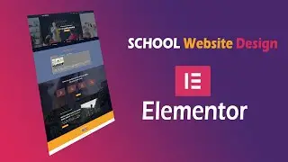 School website design using Elementor Page builder | Beep Tech | WordPress