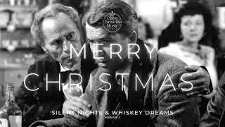 Silent Nights & Whiskey Dreams (Version 2)