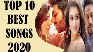Top ten indian songs 2020 | Top 10 Songs Of The Week Hindi Songs 2020 | Latest Bollywood Songs 2020