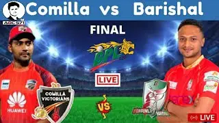 Comilla victorians vs Fottune Borisal live today . bpl final match