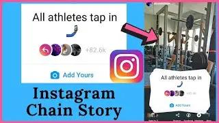 All athletes tap in Instagram Chain Story | Add Yours Viral Sticker