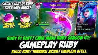 CARA MAIN RUBY SEASON 41 + GAMEPLAY RUBY BUFF❗BUILD RUBY TERSAKIT 2026❗GLOBAL RUBY PATCH TERBARU