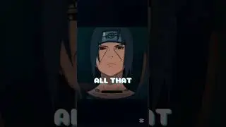 Itachi reality speech edit #naruto #itachi #quotes #wisdom#anime