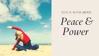 Yoga for Peace & Power