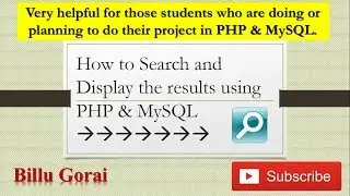 How to perform Search and display the matching results using PHP & MySQL | Billu Gorai