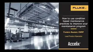 Fluke Webinar: Improve Your Preventive Maintenance Program