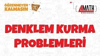 Denklem Kurma Problemleri