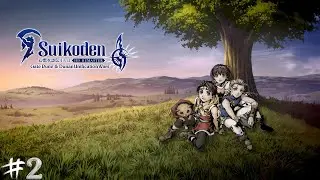 『Suikoden II HD Remaster』lanjutan Arc Mercenaries Fortress - Arc Mad Prince Luca - Arc Muse City  #2