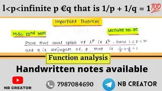 Prove that dual space of l^p is l^q || Dual space || Functional analysis || Imp theorem 3rd sem ||