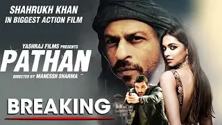 PATHAN LATEST NEWS UPDATE | SHAHRUKH KHAN | DEEPIKA PADUKONE, JOHN | SIDDHARTH ANAND