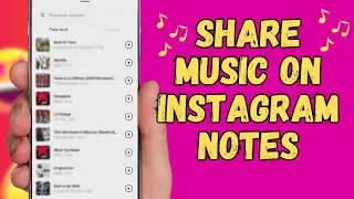 SHARE MUSIC ON INSTAGRAM NOTES STEP BY STEP!