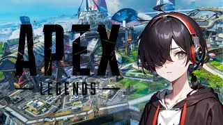 【APEX】一億年ぶりにAPEXやる配信